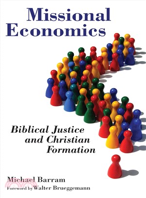Missional Economics ― Biblical Justice and Christian Formation