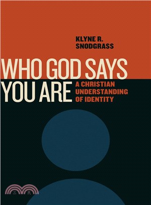 Who God Says You Are ─ A Christian Understanding of Identity