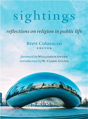 Sightings ― Reflections on Religion in Public Life