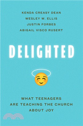 Delighted ― What Teenagers Are Teaching the Church About Joy