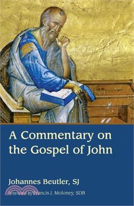 A Commentary on the Gospel of John