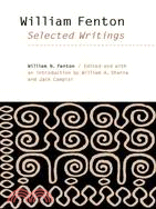 William Fenton: Selected Writings