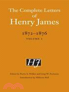 The Complete Letters of Henry James, 1872-1876