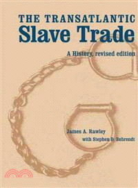 The Transatlantic Slave Trade ― A History