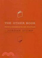 The Other Book: Bewilderments of Fiction