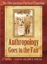 Anthropology Goes to the Fair