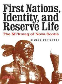 First Nations, Identity, and Reserve Life