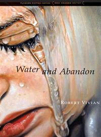 Water and Abandon