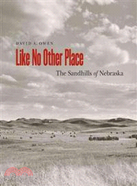 Like No Other Place ─ The Sandhills of Nebraska