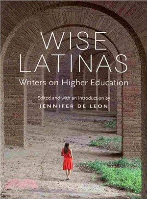 Wise Latinas ― Writers on Higher Education