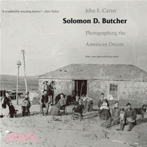 Solomon D. Butcher ─ Photographing the American Dream