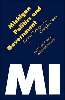 Michigan Politics & Government ─ Facing Change in a Complex State