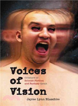 Voices Of Vision ― Creators Of Science Fiction And Fantasy Speak