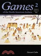 Games of the North American Indians: Games of Skill