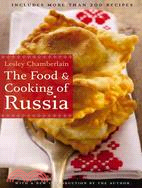 The Food And Cooking of Russia