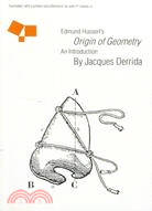Edmund Husserl's Origin of Geometry: An Introduction