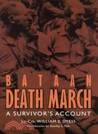 Bataan Death March ─ A Survivor's Account