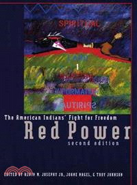 Red Power ― The American Indians' Fight for Freedom