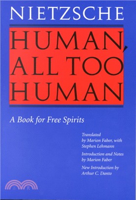 Human, All Too Human Menschliches, Allzumenschliches ─ A Book for Free Spirits