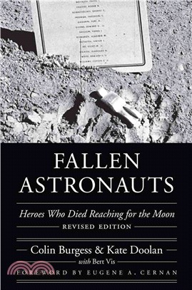 Fallen Astronauts ─ Heroes Who Died Reaching for the Moon