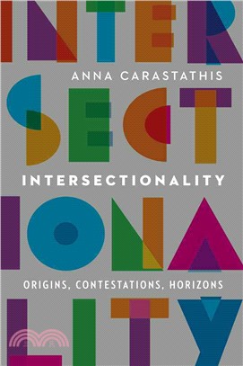 Intersectionality ─ Origins, Contestations, Horizons