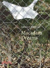 Macadam Dreams