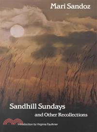 Sandhill Sundays and Other Recollections