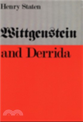 Wittgenstein and Derrida