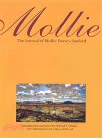 Mollie ― The Journal of Mollie Dorsey Sanford in Nebraska and Colorado Territories, 1857-1866