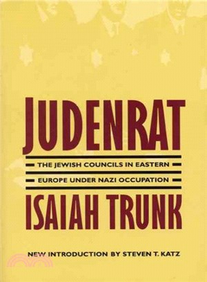 Judenrat ― The Jewish Councils in Eastern Europe Under Nazi Occupation