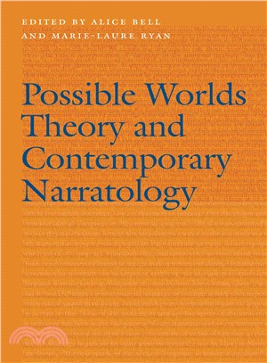 Possible Worlds Theory and Contemporary Narratology