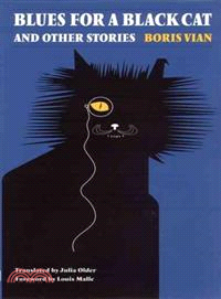 Blues for a Black Cat & Other Stories