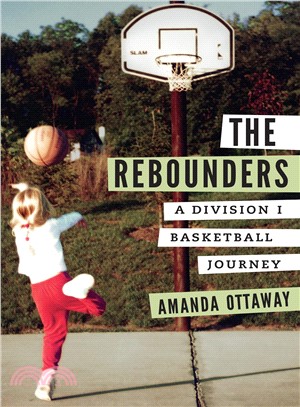 The Rebounders ― A Division I Basketball Journey