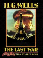 The Last War ─ A World Set Free