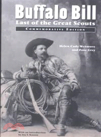 Buffalo Bill ― Last of the Great Scouts