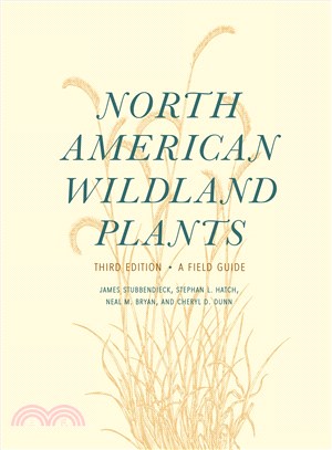 North American Wildland Plants ─ A Field Guide