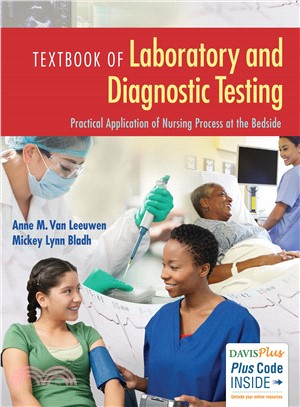 Textbook of Laboratory and Diagnostic Testing ─ Practical Application at the Bedside