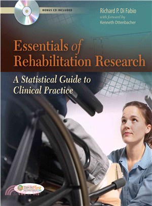 Essentials of Rehabilitation Research ─ A Statistical Guide to Clinical Practice
