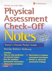 Physical Assessment Check-Off Notes ─ Nurse's Cinical Pocket Guide