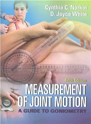 Measurement of Joint Motion ─ A Guide to Goniometry