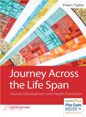 Journey Across the Life Span ― Human Development and Health Promotion