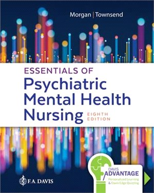 Essentials of Psychiatric Mental Health Nursing ― Concepts of Care in Evidence-based Practice