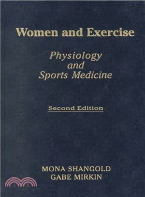 Women and Exercise ─ Physiology and Sports Medicine