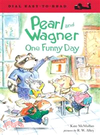 Pearl and Wagner—One Funny Day