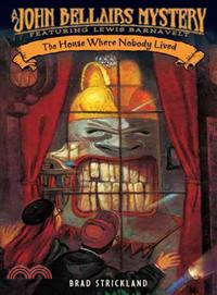 The House Where Nobody Lived