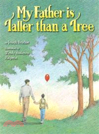 My father is taller than a tree /