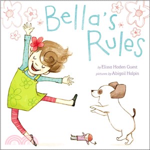 Bella's rules /