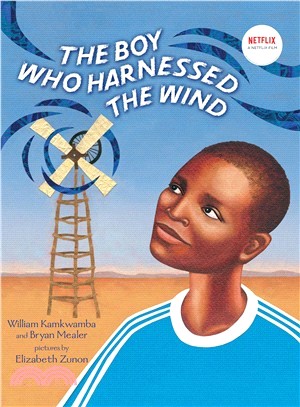The boy who harnessed the wind /