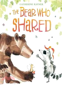 The bear who shared /