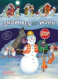 Snowmen at work /